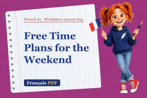 Free Time Plans for the Weekend – French A1 worksheet answer key with Zoé, the Français PDF coach