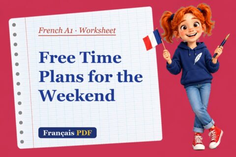 Free Time Plans for the Weekend – French A1 worksheet with Zoé, the Français PDF coach