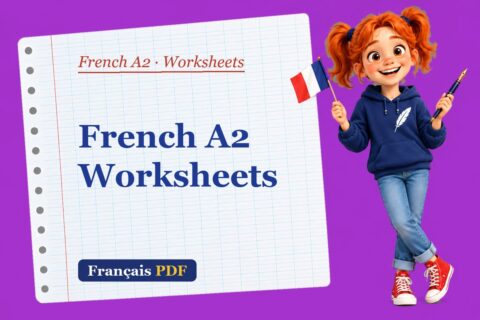 French A2 Worksheets – French A2 worksheets with Zoé, the Français PDF coach