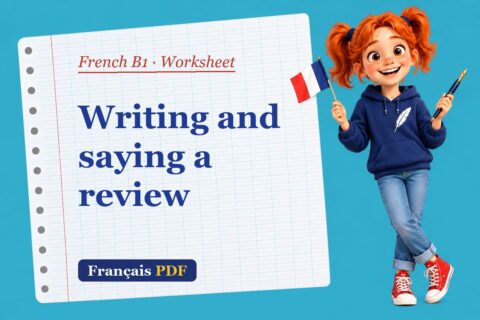 Writing and saying a review – French B1 worksheet with Zoé, the Français PDF coach
