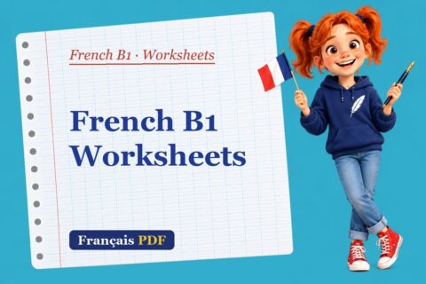 French B1 Worksheets – French B1 worksheets with Zoé, the Français PDF coach