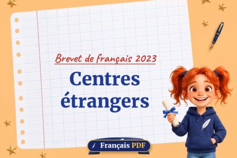 Centres étrangers : brevet de français 2023, illustration Français PDF