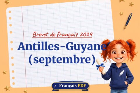 Antilles-Guyane (septembre) : brevet de français 2024, illustration Français PDF