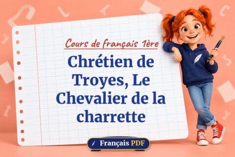 Chrétien de Troyes, Le Chevalier de la charrette : cours de français 1ère, illustration Français PDF