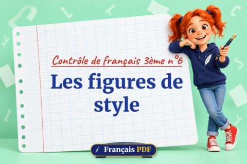 Les figures de style : contrôle de français 3ème n°6, illustration Français PDF
