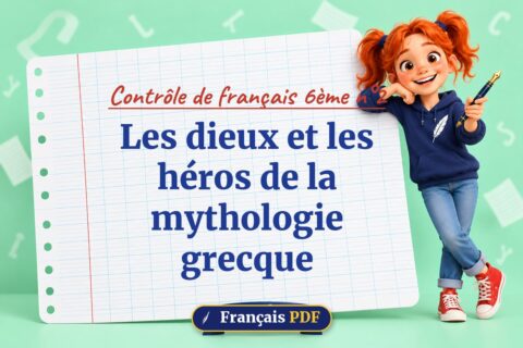 Les dieux et les héros de la mythologie grecque : contrôle de français 6ème n°2, illustration Français PDF