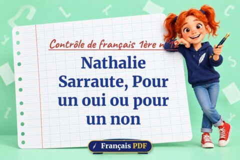 Nathalie Sarraute, Pour un oui ou pour un non : contrôle de français 1ère n°12, illustration Français PDF