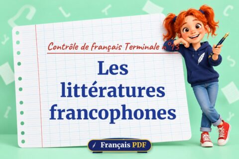 Les littératures francophones : contrôle de français terminale n°13, illustration Français PDF