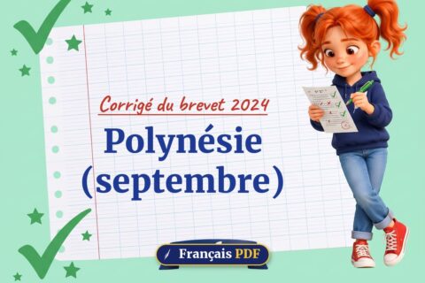 Polynésie (septembre) : corrigé du brevet 2024, illustration Français PDF