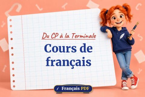 Cours de français : Du CP à la Terminale, illustration Français PDF