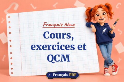 Cours, exercices et QCM : Français 6ème, illustration Français PDF