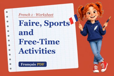 Faire, Sports and Free-Time Activities – French 1 worksheet with Zoé, the Français PDF coach