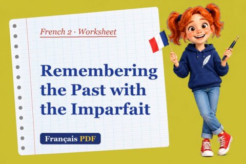 Remembering the Past with the Imparfait – French 2 worksheet with Zoé, the Français PDF coach