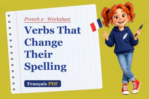 Verbs That Change Their Spelling – French 2 worksheet with Zoé, the Français PDF coach