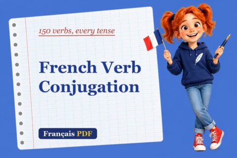 French verb conjugation: 150 verbs in every tense
