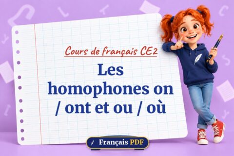 Les homophones on / ont et ou / où : cours de français ce2, illustration Français PDF