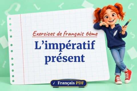 L’impératif présent : exercices de français 6ème, illustration Français PDF