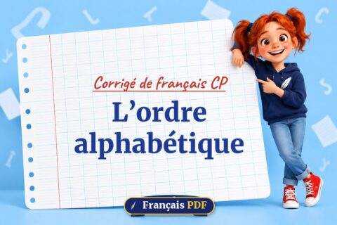 L’ordre alphabétique : corrigé de français cp, illustration Français PDF