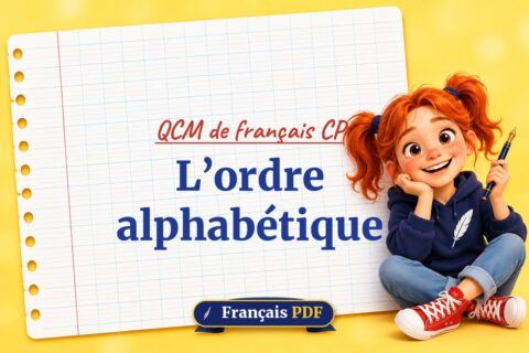 L’ordre alphabétique : QCM de français cp, illustration Français PDF