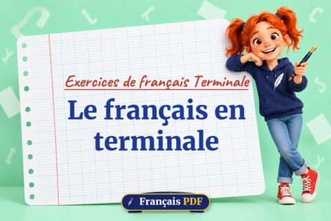 Le français en terminale : exercices de français terminale, illustration Français PDF