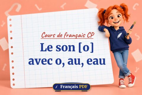 Le son [o] avec o, au, eau : cours de français cp, illustration Français PDF