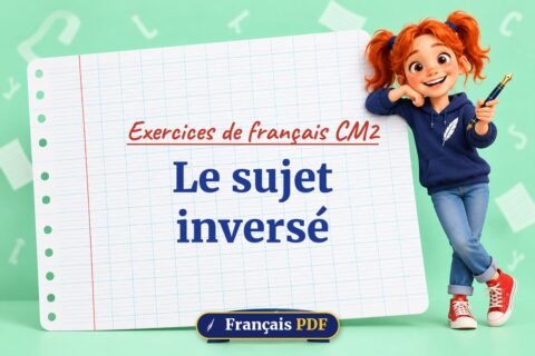 Le sujet inversé : exercices de français cm2, illustration Français PDF