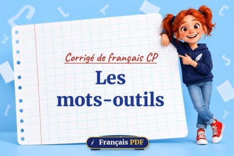 Les mots-outils : corrigé de français cp, illustration Français PDF