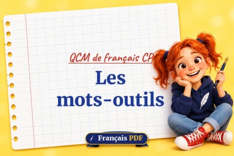 Les mots-outils : QCM de français cp, illustration Français PDF