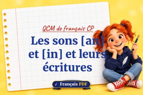 Les sons [an] et [in] et leurs écritures : QCM de français cp, illustration Français PDF