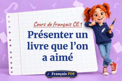 Présenter un livre que l’on a aimé : cours de français ce1, illustration Français PDF