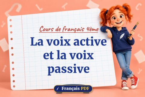 La voix active et la voix passive : cours de français 4ème, illustration Français PDF