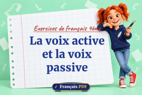 La voix active et la voix passive : exercices de français 4ème, illustration Français PDF