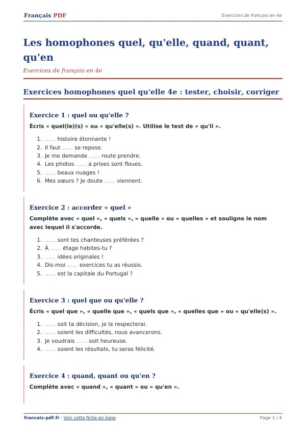 Exercices « Les homophones quel, qu’elle, quand, quant, qu’en » en PDF