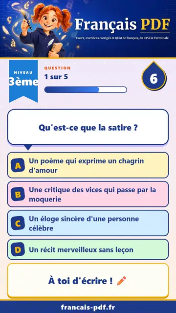 QCM français 3ème en vidéo : Dénoncer les travers de la société